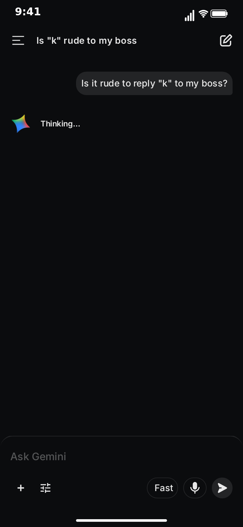 MockClip Gemini chat in dark theme titled Is "k" rude to my boss: the question bubble on the right, the title in the top bar and the Gemini sparkle with 'Thinking…' beside it, waiting to answer