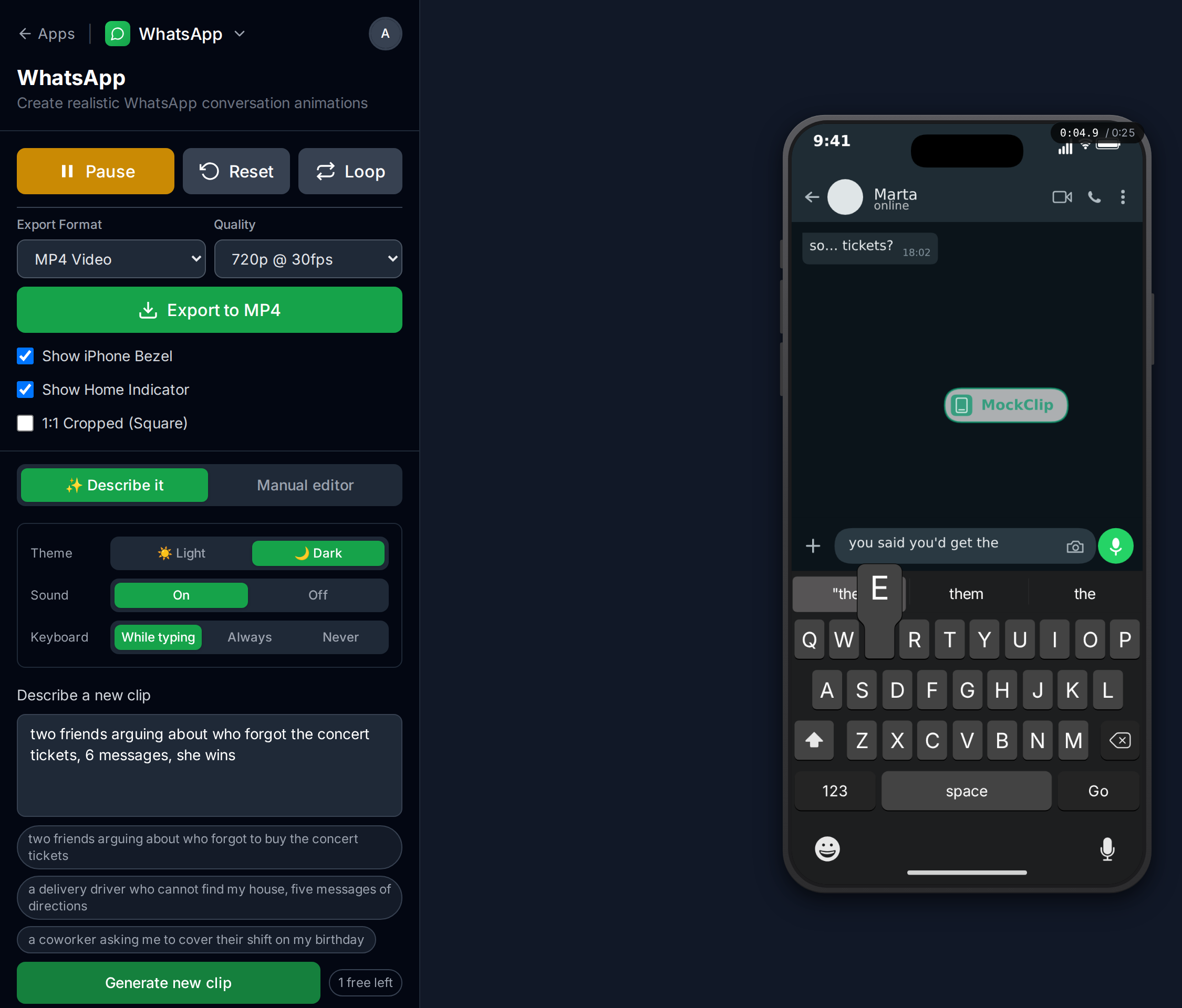 MockClip's editor after a Describe it generation: the prompt, the Generate new clip button with 1 free left, and the WhatsApp preview mid-clip with the time badge showing 0:04.9 of 0:25
